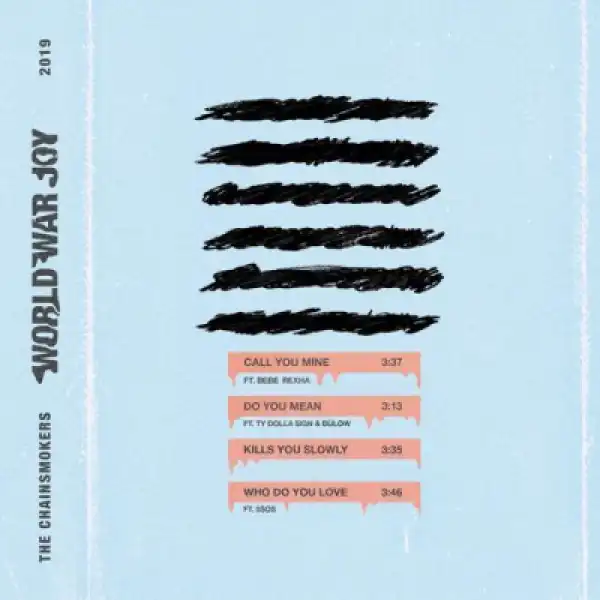 The Chainsmokers - Do You Mean ft. Ty Dolla $ign & bülow